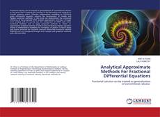 Capa do livro de Analytical Approximate Methods For Fractional Differential Equations 