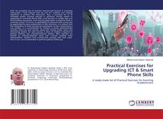 Copertina di Practical Exercises for Upgrading ICT & Smart Phone Skills