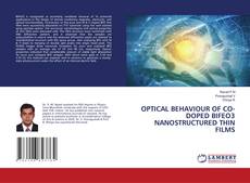 Buchcover von OPTICAL BEHAVIOUR OF CO-DOPED BIFEO3 NANOSTRUCTURED THIN FILMS