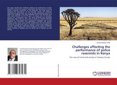 Copertina di Challenges affecting the performance of police reservists in Kenya