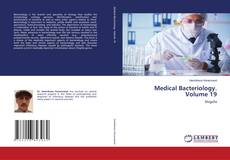 Capa do livro de Medical Bacteriology. Volume 19 