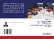 The contribution of Financial Inclusion kitap kapağı