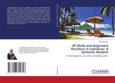 Copertina di VP Shells and Argument Structure in Lubukusu: A Syntactic Analysis