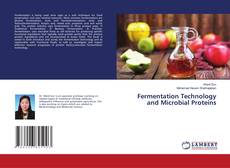 Buchcover von Fermentation Technology and Microbial Proteins
