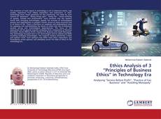 Buchcover von Ethics Analysis of 3 “Principles of Business Ethics” in Technology Era
