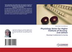 Buchcover von Physiology Notes for Higher Institute of Nursing 2nd edition