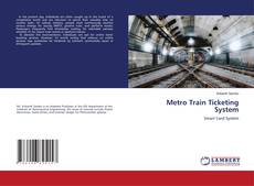 Metro Train Ticketing System的封面