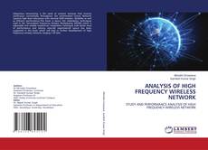 Buchcover von ANALYSIS OF HIGH FREQUENCY WIRELESS NETWORK