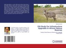 Copertina di EIA Study For Infrastructure Upgrades In African Nature Reserves