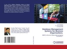 Copertina di Database Management Systems for Business Organizations.