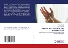 Copertina di The Role of Galectin-3 and Interleukin-22