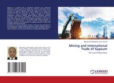 Buchcover von Mining and International Trade of Gypsum