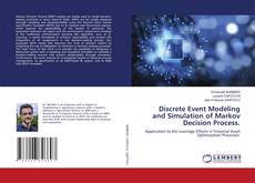 Couverture de Discrete Event Modeling and Simulation of Markov Decision Process.