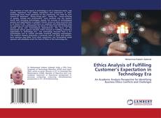 Copertina di Ethics Analysis of Fulfilling Customer’s Expectation in Technology Era