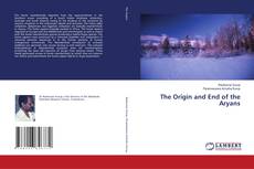 Copertina di The Origin and End of the Aryans
