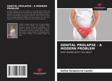 GENITAL PROLAPSE - A MODERN PROBLEM kitap kapağı