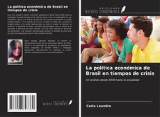 La política económica de Brasil en tiempos de crisis kitap kapağı