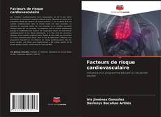Facteurs de risque cardiovasculaire kitap kapağı