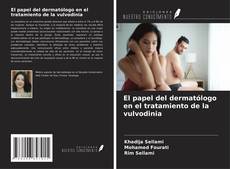 Bookcover of El papel del dermatólogo en el tratamiento de la vulvodinia