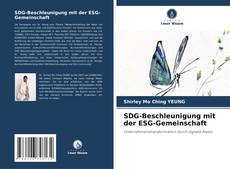 Bookcover of SDG-Beschleunigung mit der ESG-Gemeinschaft