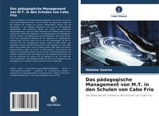 Bookcover of Das pädagogische Management von M.T. in den Schulen von Cabo Frio