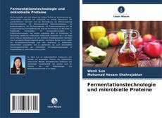 Copertina di Fermentationstechnologie und mikrobielle Proteine