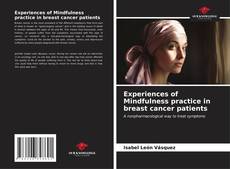 Buchcover von Experiences of Mindfulness practice in breast cancer patients