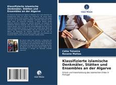 Bookcover of Klassifizierte islamische Denkmäler, Stätten und Ensembles an der Algarve