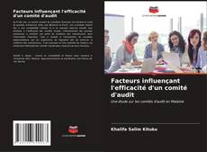Portada del libro de Facteurs influençant l'efficacité d'un comité d'audit