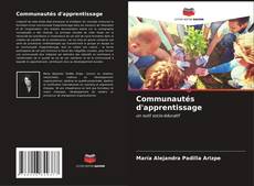 Bookcover of Communautés d'apprentissage