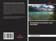 Bookcover of Ecosystem structure and function
