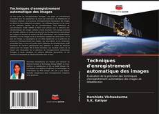 Buchcover von Techniques d'enregistrement automatique des images