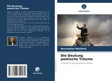 Bookcover of Die Deutung poetische Träume