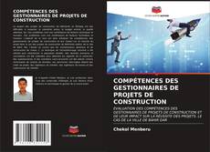 Bookcover of COMPÉTENCES DES GESTIONNAIRES DE PROJETS DE CONSTRUCTION