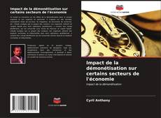 Buchcover von Impact de la démonétisation sur certains secteurs de l'économie