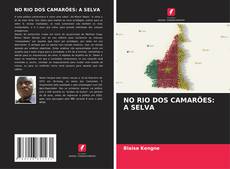 Portada del libro de NO RIO DOS CAMARÕES: A SELVA