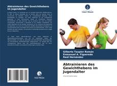 Capa do livro de Abtrainieren des Gewichthebens im Jugendalter 