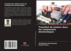 Capa do livro de Transfert de chaleur dans les composants électroniques 