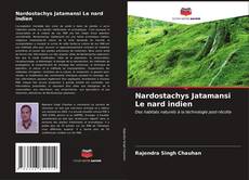 Capa do livro de Nardostachys Jatamansi Le nard indien 