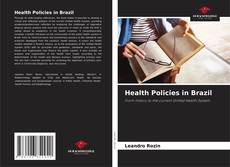 Bookcover of Health Policies in Brazil