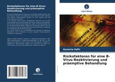 Bookcover of Risikofaktoren für eine B-Virus-Reaktivierung und präemptive Behandlung