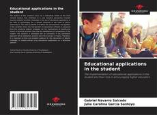 Couverture de Educational applications in the student