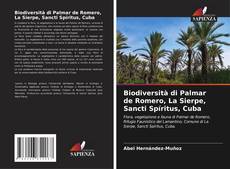 Biodiversità di Palmar de Romero, La Sierpe, Sancti Spíritus, Cuba kitap kapağı