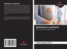 Обложка Ballantyne syndrome