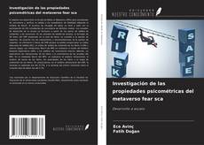 Bookcover of Investigación de las propiedades psicométricas del metaverso fear sca