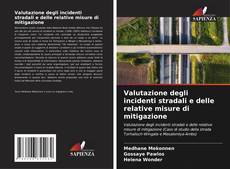 Buchcover von Valutazione degli incidenti stradali e delle relative misure di mitigazione