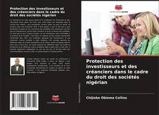 Buchcover von Protection des investisseurs et des créanciers dans le cadre du droit des sociétés nigérian