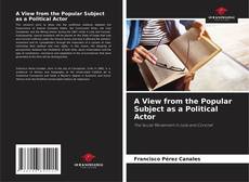 Buchcover von A View from the Popular Subject as a Political Actor