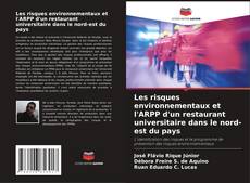 Capa do livro de Les risques environnementaux et l'ARPP d'un restaurant universitaire dans le nord-est du pays 