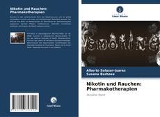 Buchcover von Nikotin und Rauchen: Pharmakotherapien